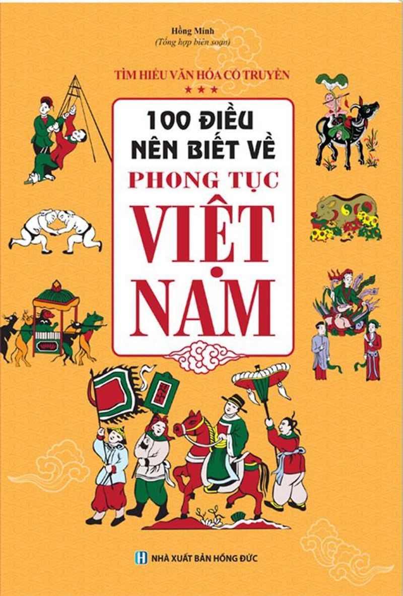 100 điều nên biết về phong tục Việt Nam