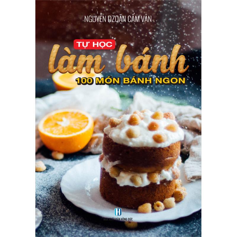 100 món bánh ngon - Nguyễn Dzoãn Cẩm Vân