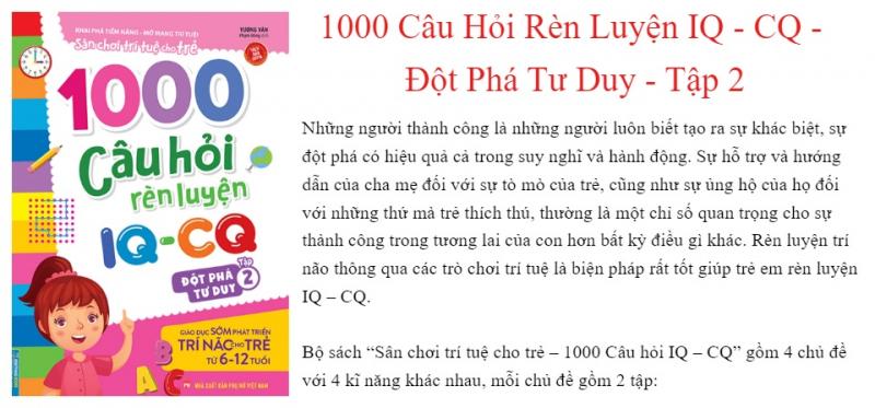1000 Câu Hỏi Rèn Luyện IQ - CQ - Đột Phá Tư Duy Tập 2 (6-12 Tuổi)