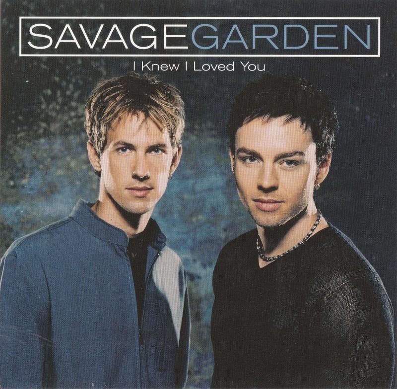 5. I Knew I Loved You - Savage Garden