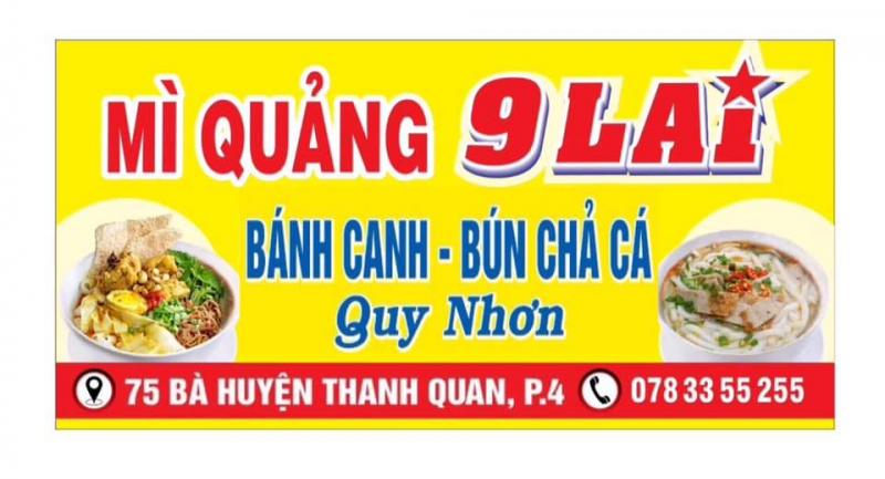 9 Lai Quán - Mì Quảng & Bánh Canh Chả Cá Quy Nhơn