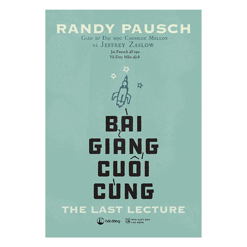 Bài giảng cuối cùng - Randy Pausch