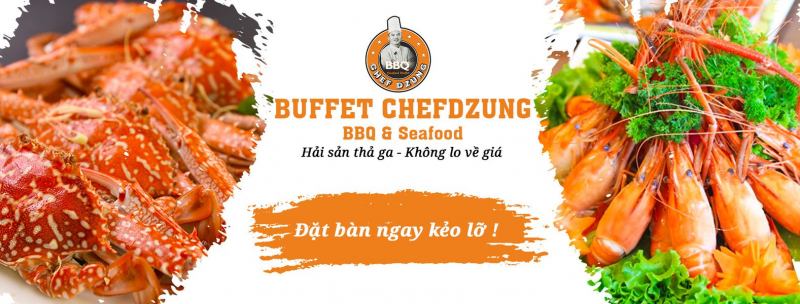 Buffet Hải sản Chef Dzung