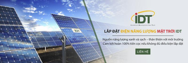 Công ty IDT Việt Nam có hệ thống điện năng lượng mặt trời có hiệu suất làm việc cao
