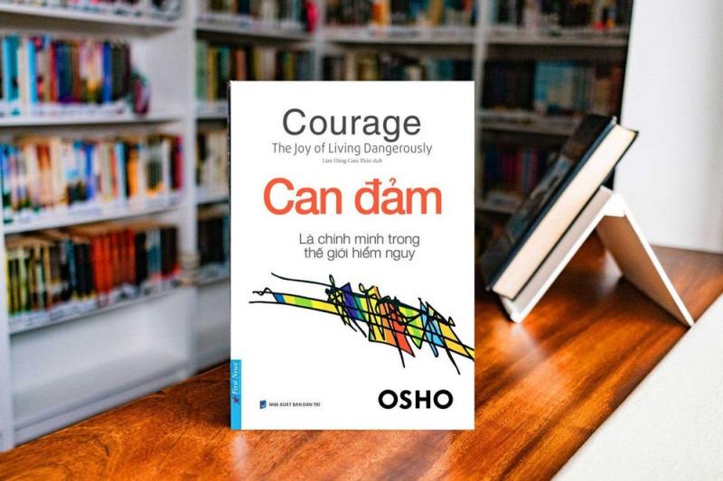 Sách Can đảm là chính mình trong thế giới hiểm nguy của Osho