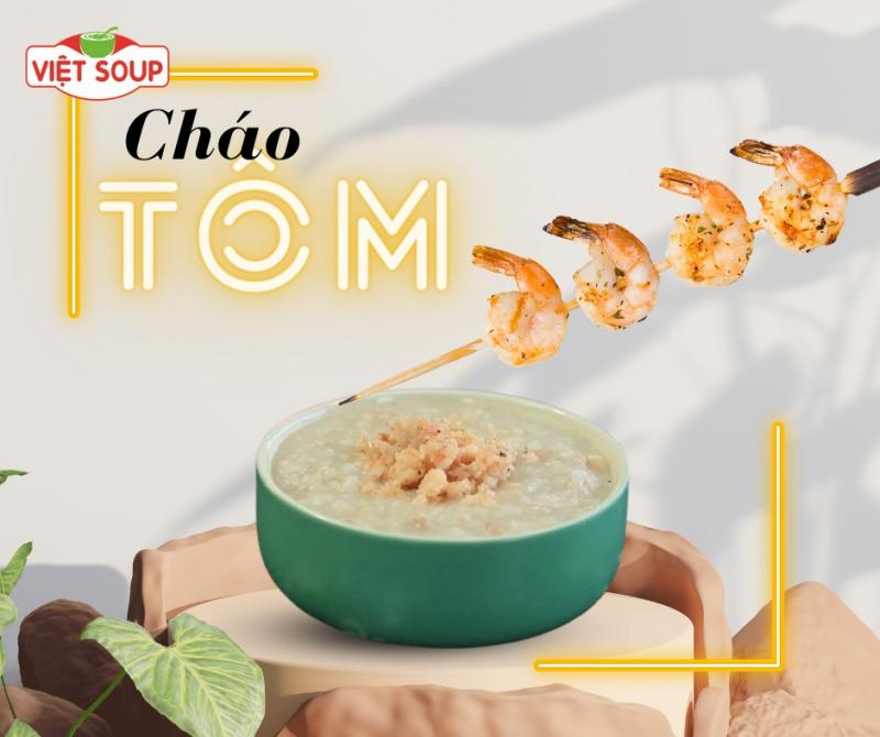 Cháo Nóng Dinh Dưỡng Việt Soup