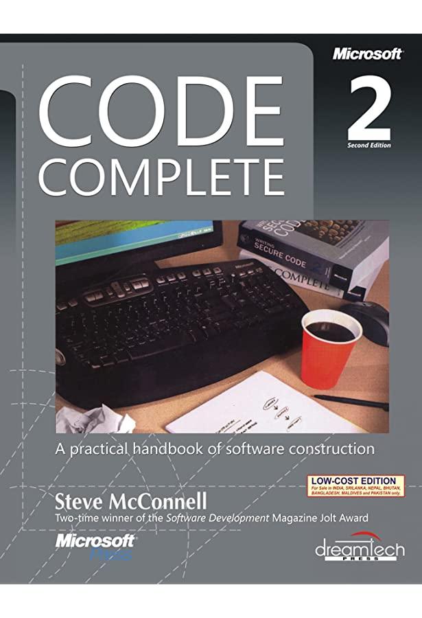Code complete: A Practical Handbook of Software Construction, Second Edition