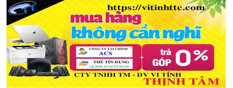 Công ty TNHH TM-DV Vi Tính Thịnh Tâm