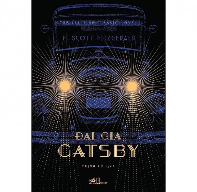 Đại gia Gatsby - Francis Scott Key Fitzgerald