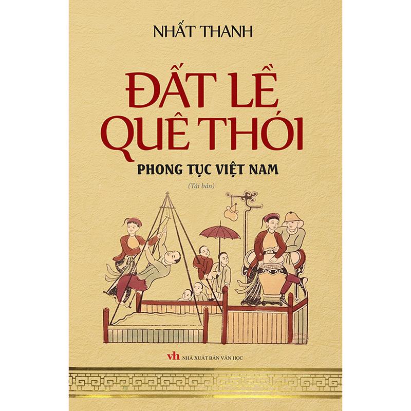 Đất lề quê thói - Phong tục Việt Nam
