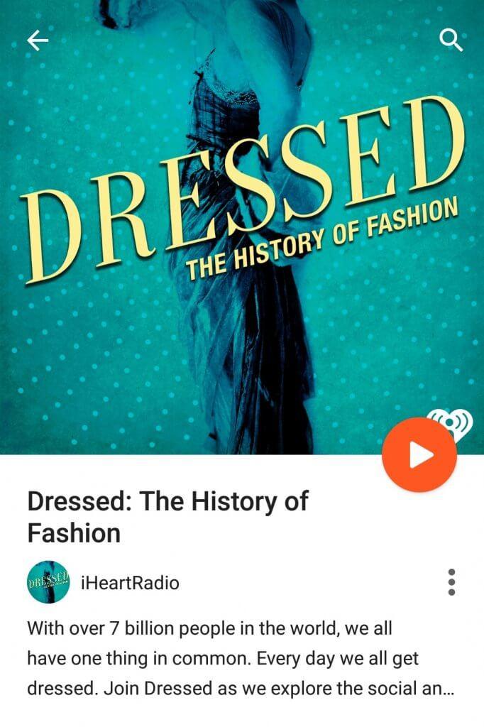 Dressed: The History of Fashion