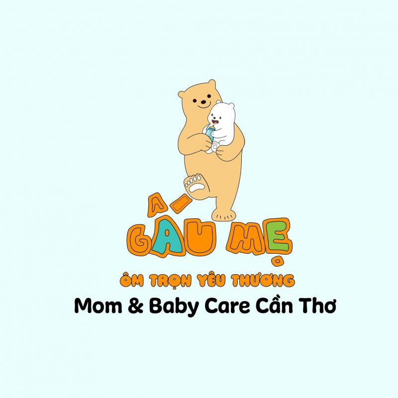 Gấu mẹ  - Mom & Baby Care Cần Thơ