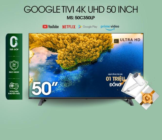 Google Tivi Toshiba 50 inch 50C350LP