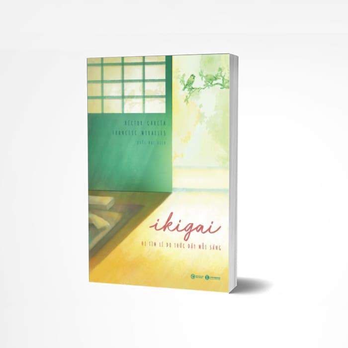 Ikigai – Đi tìm lý do thức dậy mỗi sáng
