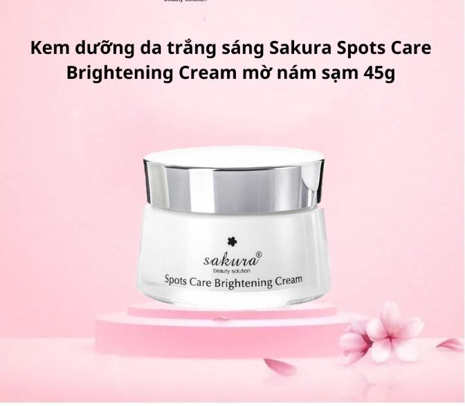 Kem dưỡng trắng da mờ nám Sakura Spots Care Brightening Cream