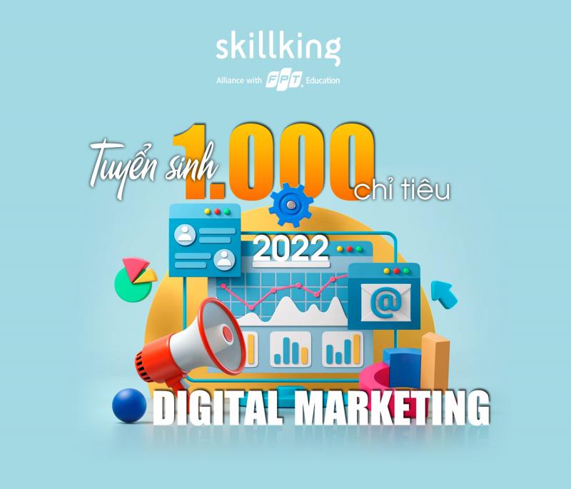 Khóa học Full-stalk Digital Marketing tại FPT Skillking