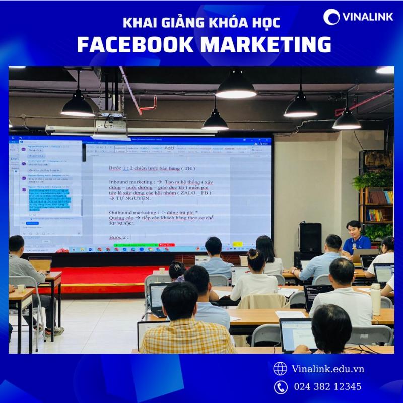 Khóa học Facebook Marketing tại Vinalink Academy