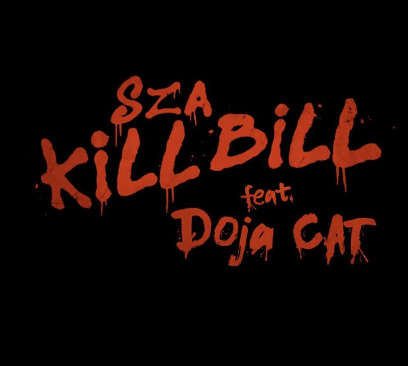 Kill bill (Remix) - SZA ft Doja Cat