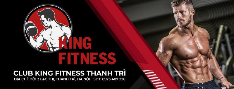 King Fitness -Thanh Trì