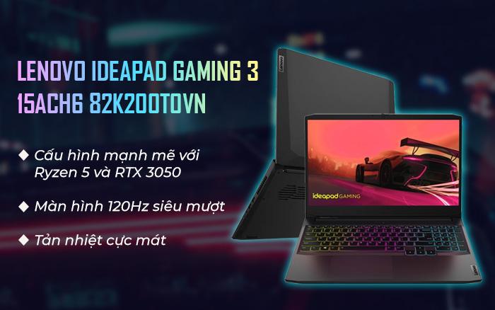 Laptop Lenovo IdeaPad Gaming 3 82K200T0VN R5 5600H/8GB/512GB//RTX 3050/Win11