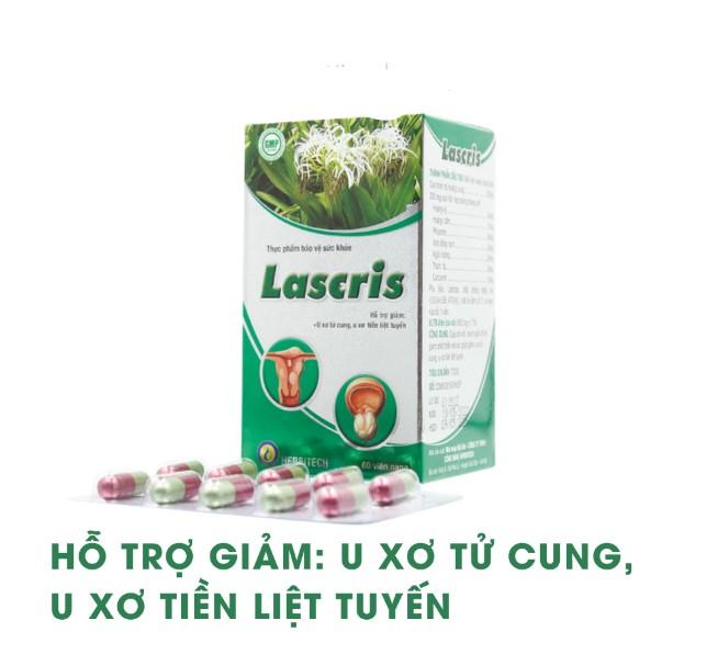Lascris - Hỗ trợ giảm u nang buồng trứng, u xơ tử cung, u xơ tiền liệt tuyến