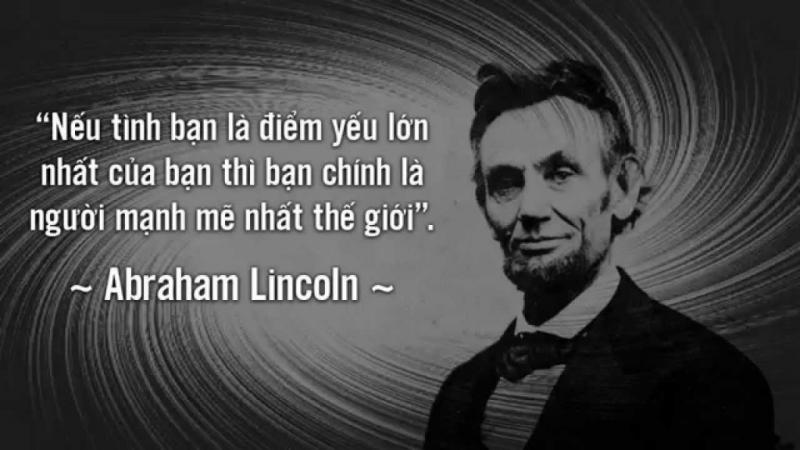 Câu nói hay của A.Lincoln
