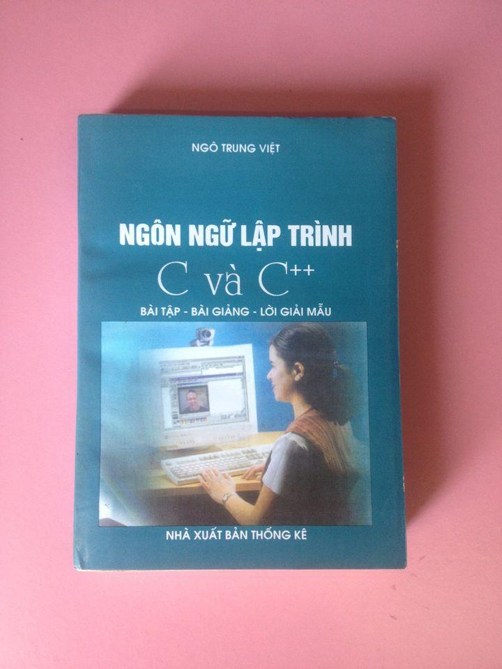 Ngôn Ngữ Lập Trình C Và C++ – Ngô Trung Việt