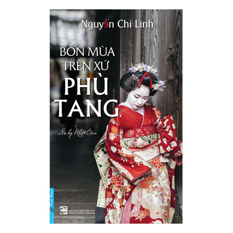 Tác phẩm Bốn mùa trên xứ Phù Tang của tác giả Nguyễn Chí Linh
