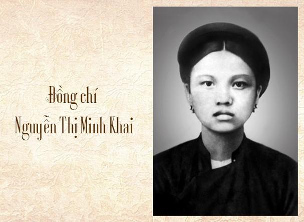 Nguyễn Thị Minh Khai - Nữ chiến sĩ cộng sản Vệt Nam đầu tiên