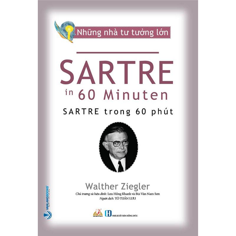 Những nhà tư tưởng lớn – Sartre trong 60 phút