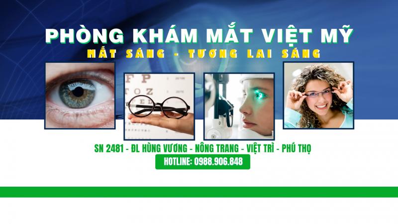 Phòng khám Mắt Việt Mỹ - Phú Thọ
