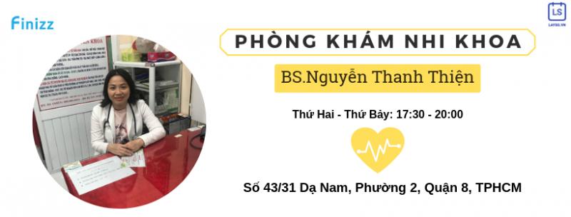 Phòng khám Nhi – BS.CKII. Nguyễn Thanh Thiện