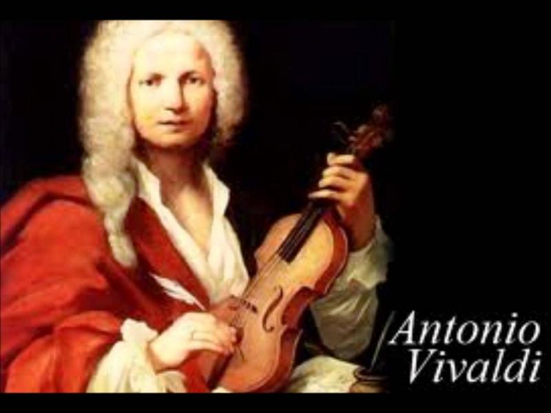 Antoni Vivaldi ( 1678 – 1741)