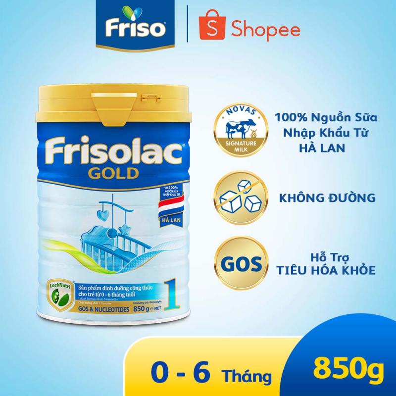 Sữa bột Frisolac Gold 1 850g dành cho trẻ từ 0 - 6 tháng tuổi