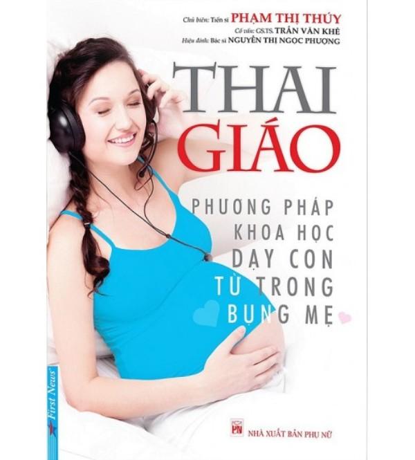 Thai giáo – Dạy con từ trong bụng mẹ
