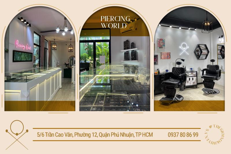 Piercing World – Cơ sở xỏ khuyên chuyên nghiệp tại Sài Gòn
