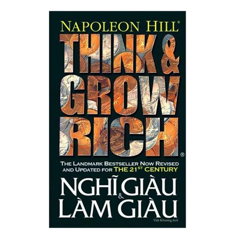 Think And Grow Rich - Nghĩ giàu và làm giàu