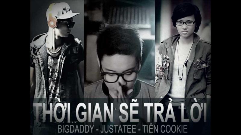 Một sản phẩm âm nhạc của Tiên Cookie và Justa Tee, Big Daddy