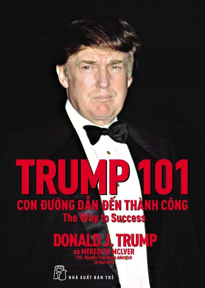 Trump 101: Con Đường Dẫn Đến Thành Công - The Way to Success