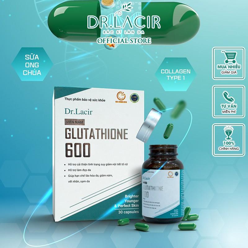 Viên uống nám trắng da Glutathione 600 Dr Lacir