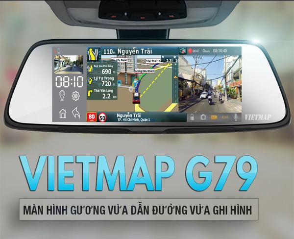 Vietmap G79 - Camera hành Trình