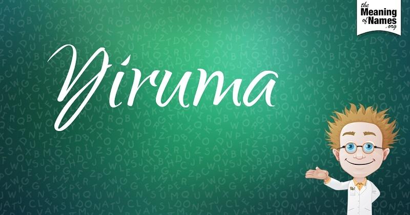 Ý nghĩa tên Yiruma là 